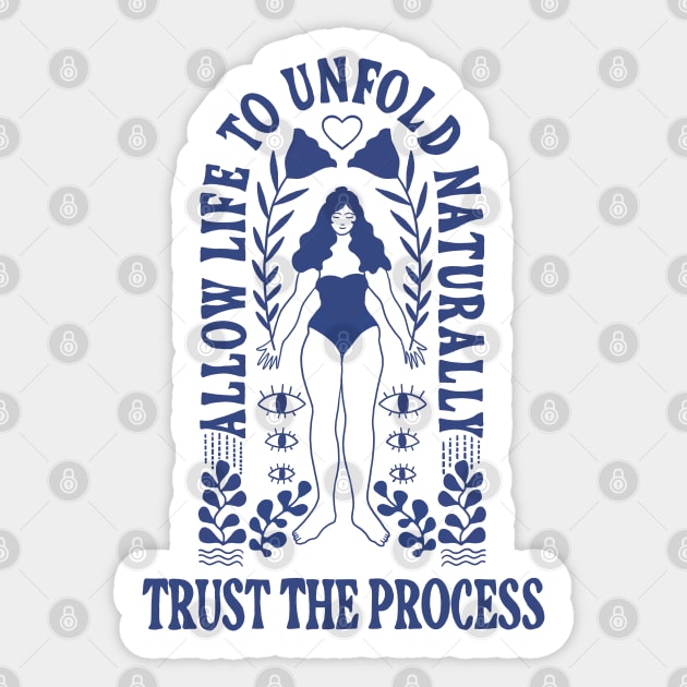 Trust the Process // Wu Wei Sticker by haleyum